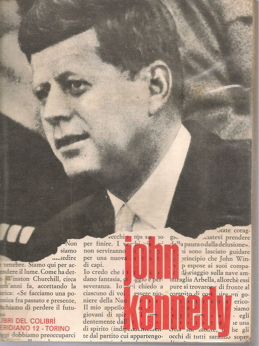 JOHN KENNEDY - I LIBRI DEL COLIBRI' - ED. MERIDIANO 12