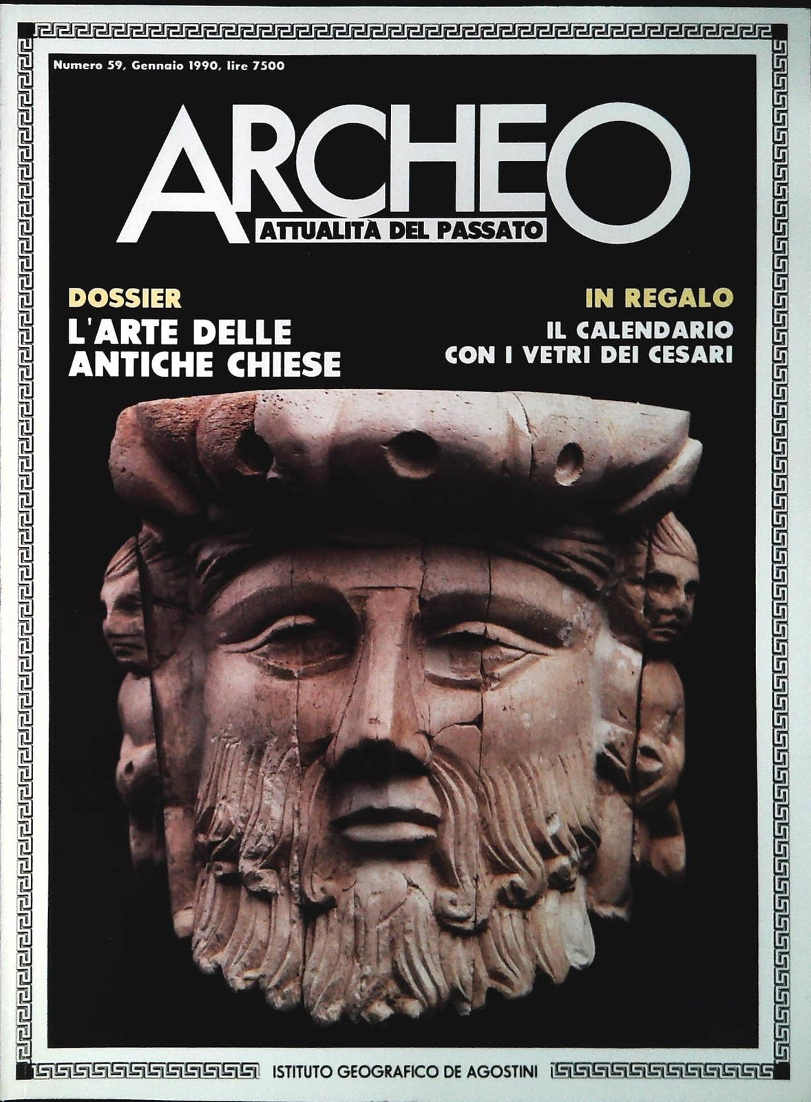 ARCHEO N. 59 - GENNAIO 1990 - L'ARTE DELLE ANTICHE CHIESE