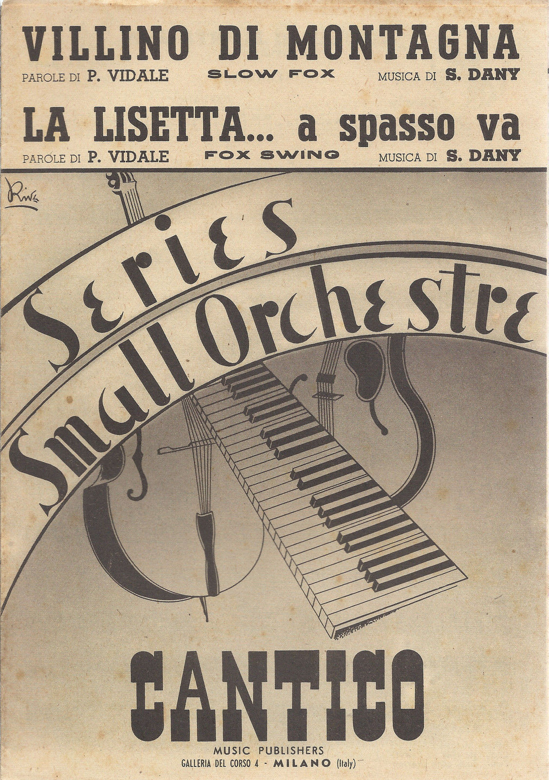 VILLINO DI MONTAGNA - LA LISETTA... A SPASSO VA  P.Vidale-S.Dany # SPARTITO