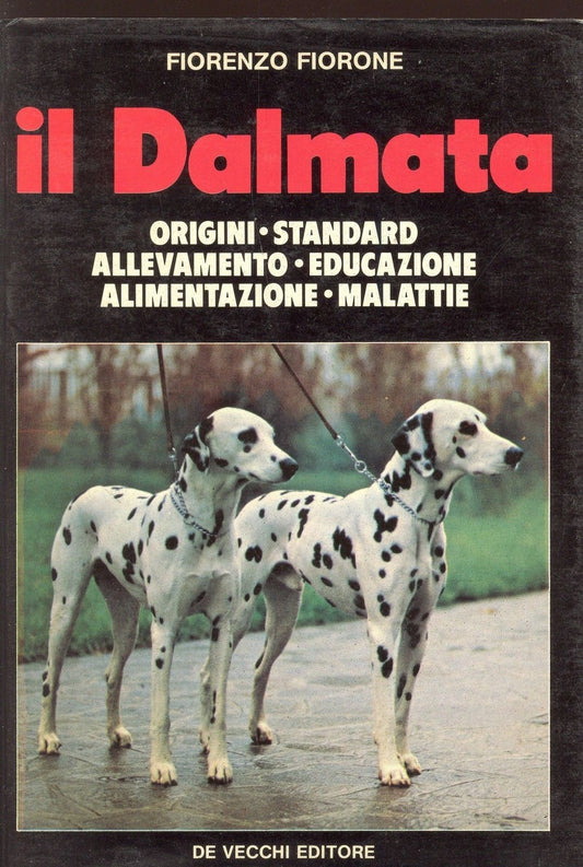IL DALMATA - FIORENZO FIORONE