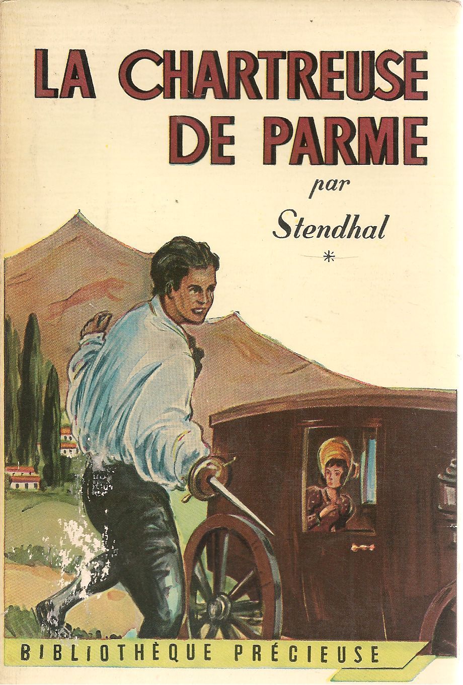 LA CHARTREUSE DE PARME - STANDHAL     FRENCH TEXT