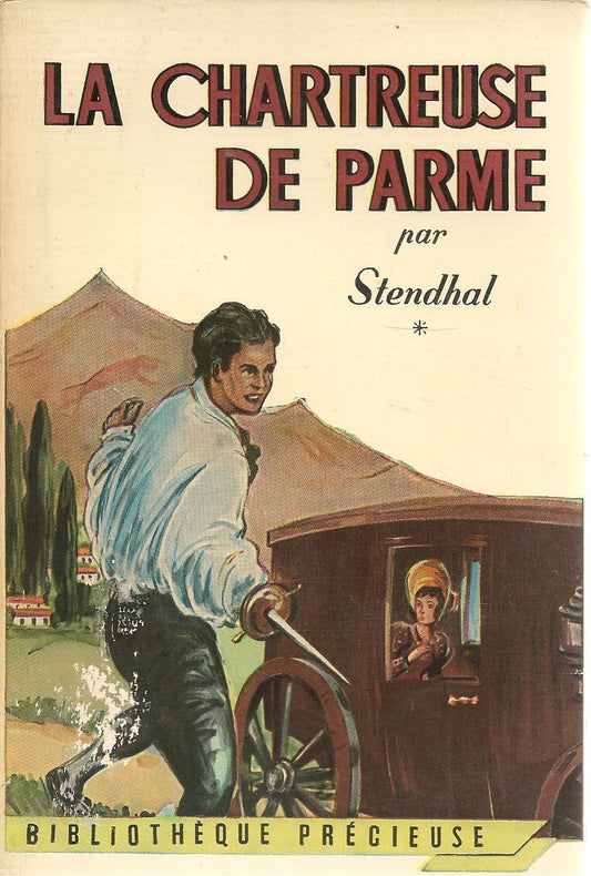 LA CHARTREUSE DE PARME - STANDHAL     FRENCH TEXT