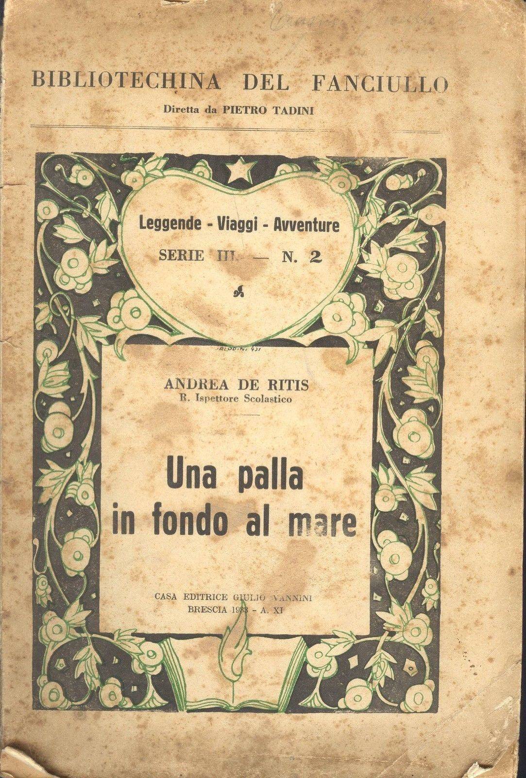 UNA PALLA IN FONDO AL MARE - ANDREA DE RITIS - VANNUCCI 1933