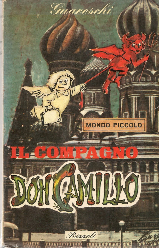 IL COMPAGNO DON CAMILLO - GUARESCHI - ED. RIZZOLI 1964