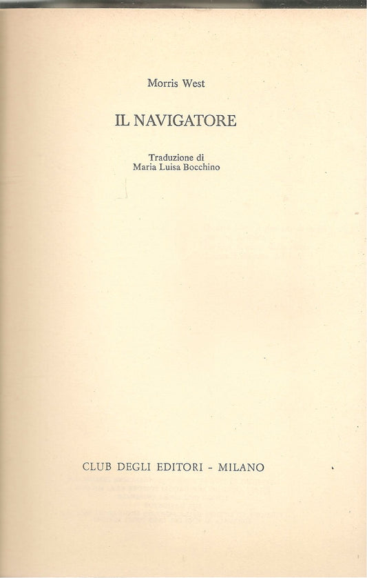 IL NAVIGATORE - MORRIS WEST