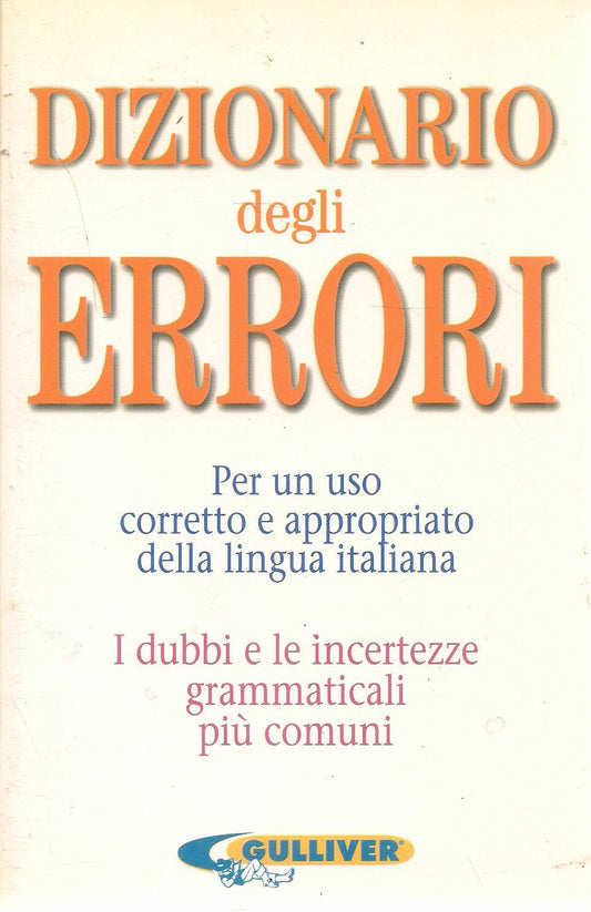 DIZIONARIO DEGLI ERRORI - ANNAMARIA CARASSITI