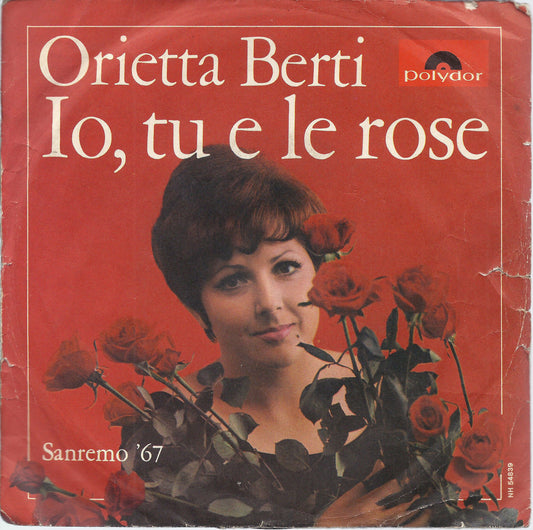 IO, TU E LE ROSE - QUANDO NELLA NOTTE # ORIETTA BERTI