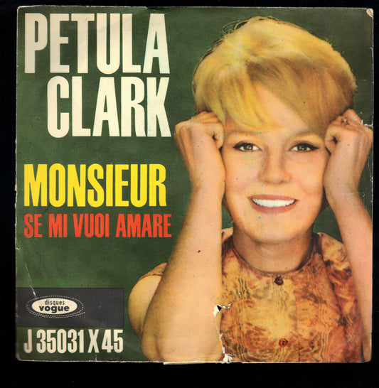 MONSIEUR - SE MI VUOI AMARE # PETULA CLARK