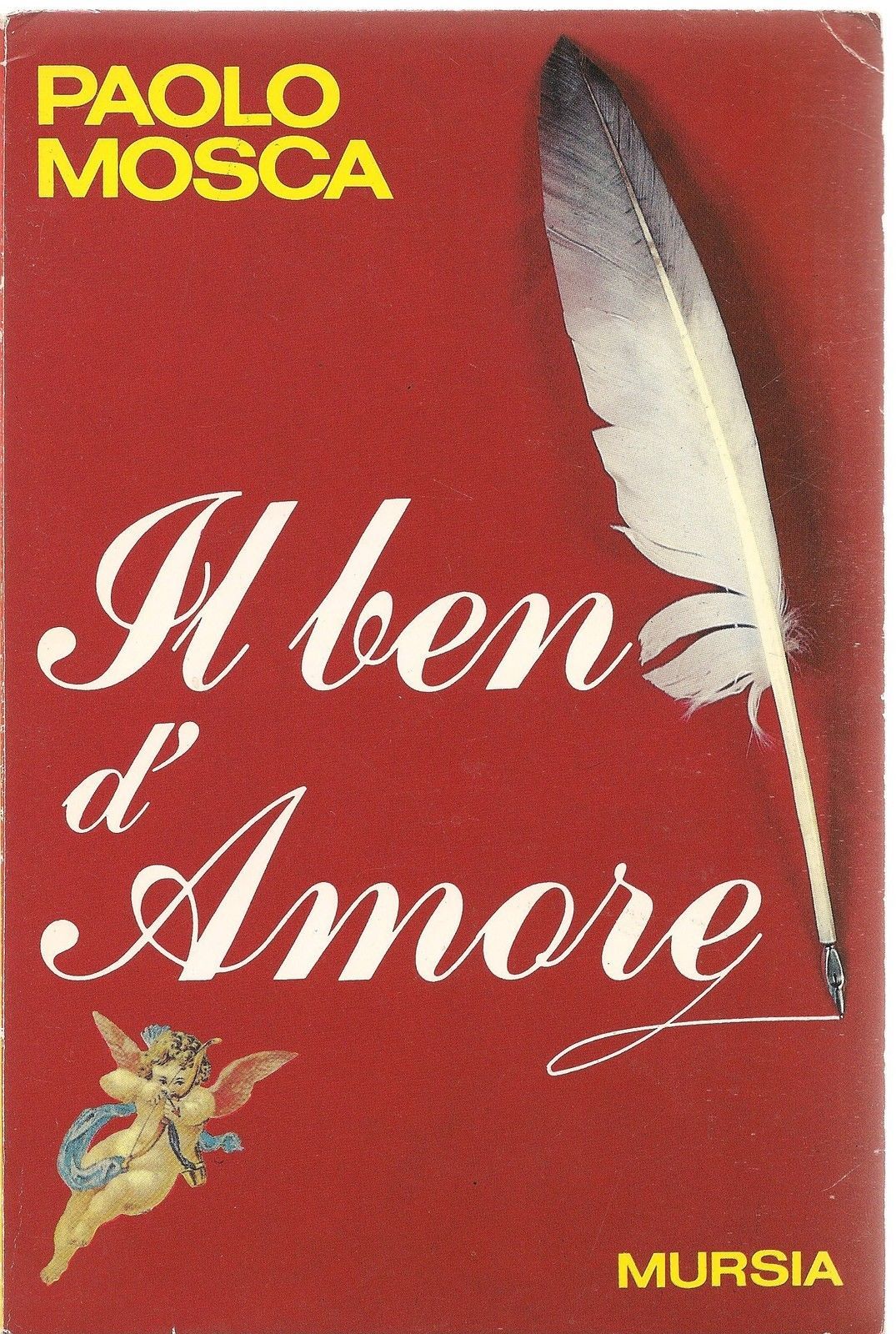 IL BEN D'AMORE - PAOLO MOSCA