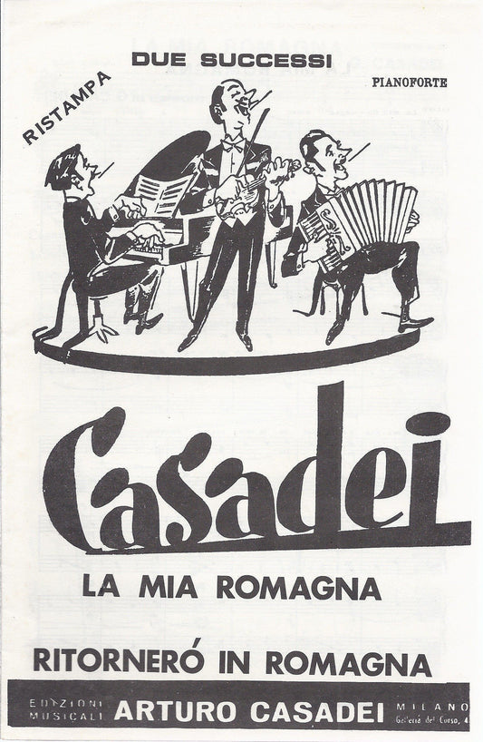 LA MIA ROMAGNA - RITORNERO' IN ROMAGNA ( G. Casadei ) # SPARTITO