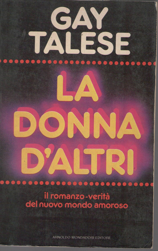 LA DONNA D'ALTRI - GAY TALESE