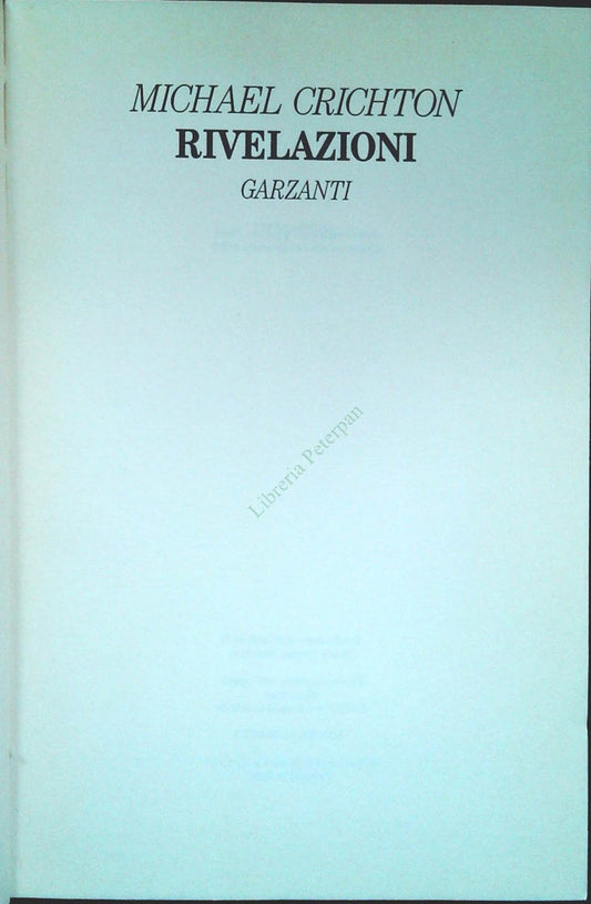 RIVELAZIONI - MICHAEL CRICHTON - GHRAZANTI 1995 - OUTLET DEL LIBRO
