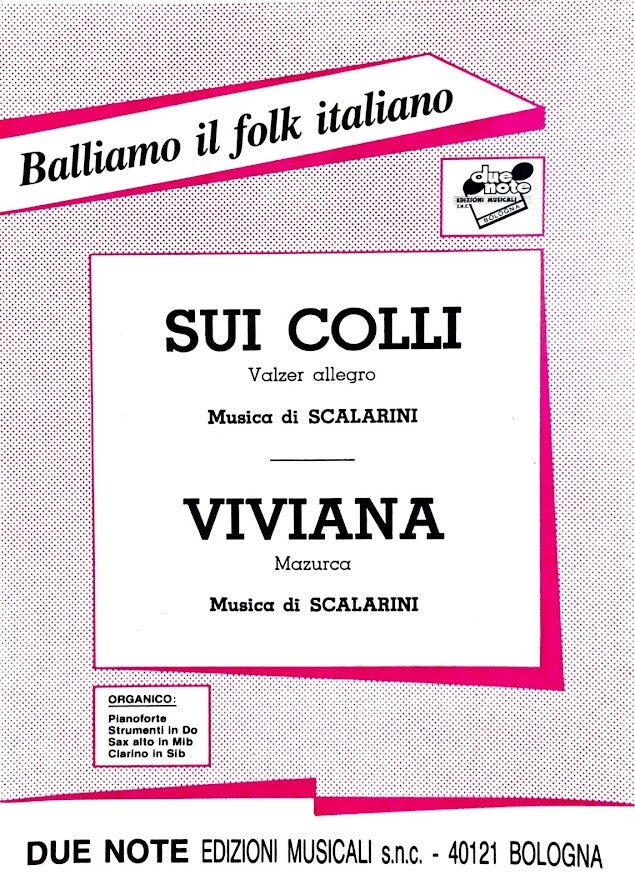 SUI COLLI. valzer  allegro - VIVIANA. mazurca - SPARTITO-SHEET MUSIC