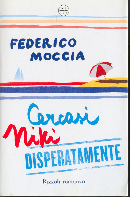 CERCASI NIKI DISPERATAMENTE - FEDERICO MOCCIA