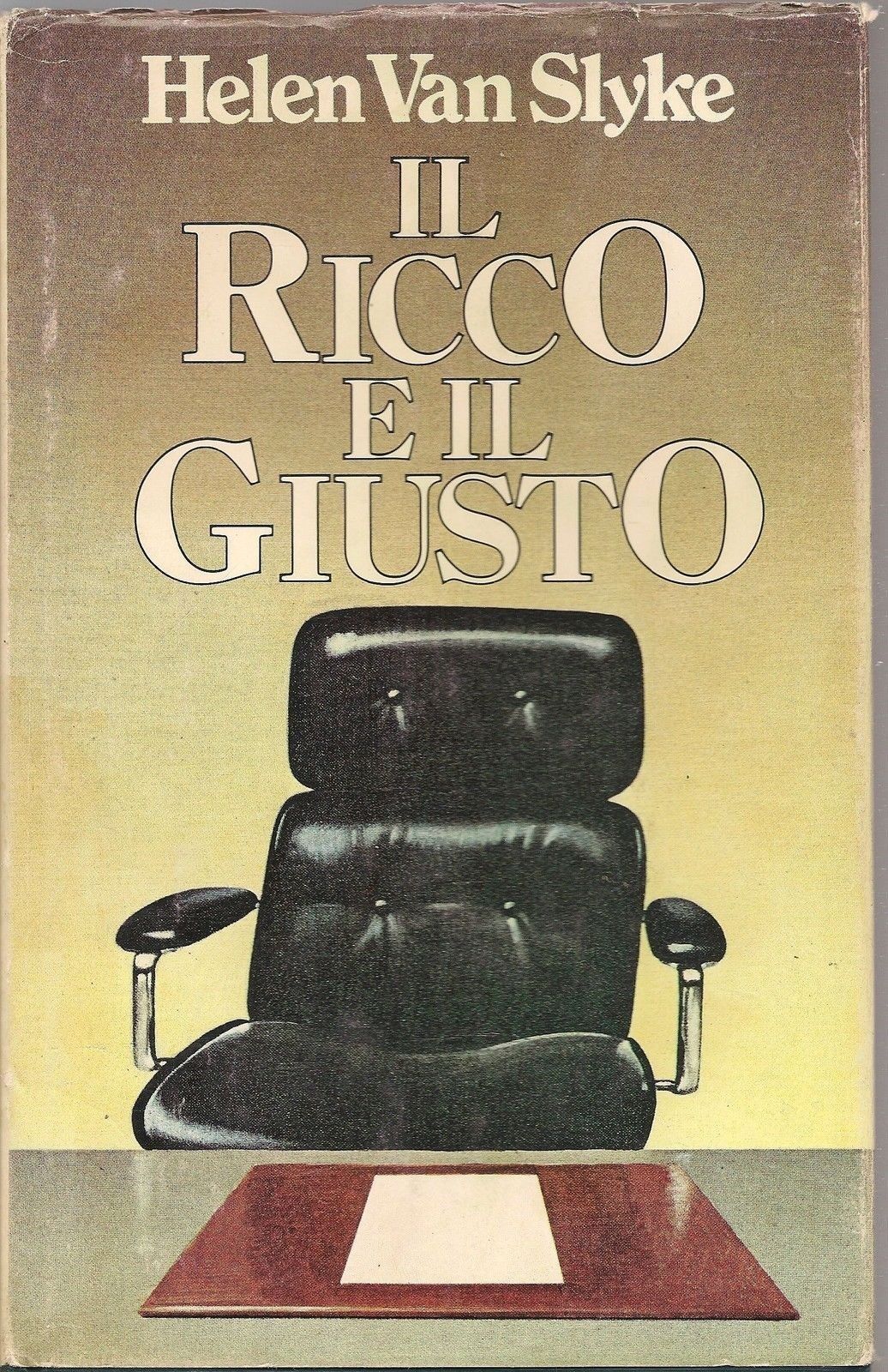 IL RICCO E IL GIUSTO - HELEN VAN SLYKE - ED. CDE 1980 - OUTLET DEL LIBRO