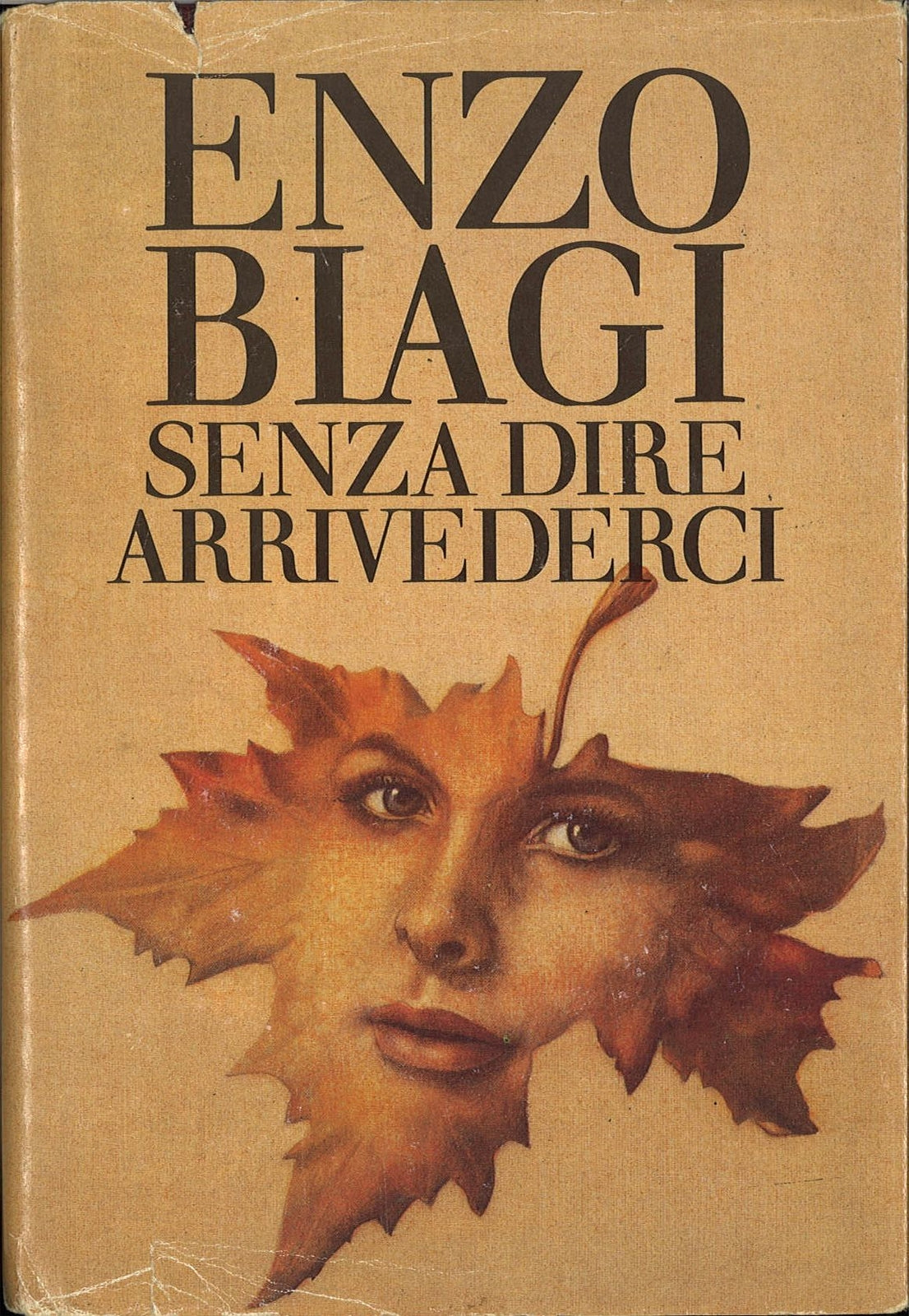 SENZA DIRE ARRICVEDERCI  -  ENZO BIAGI