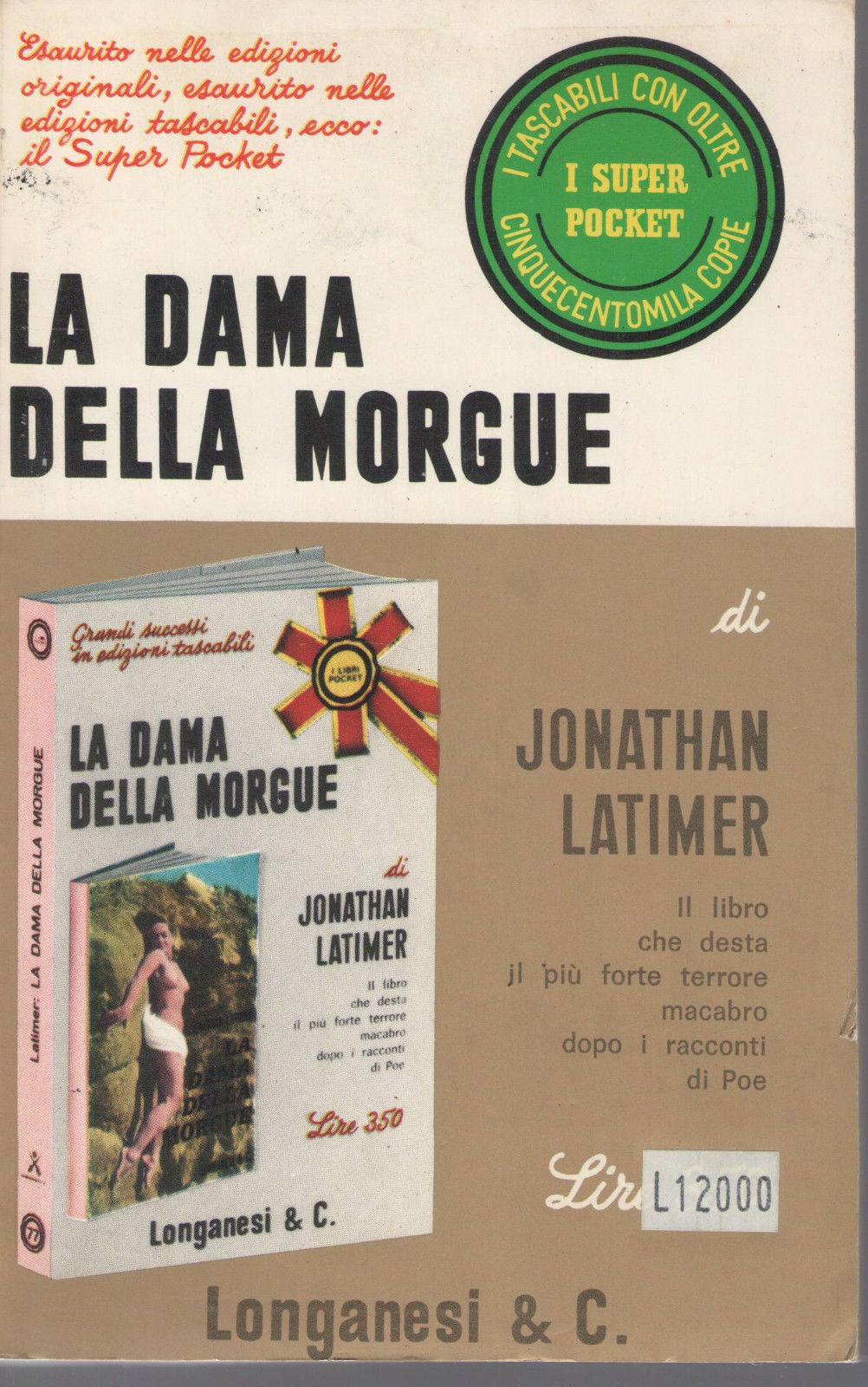 LA DAMA DELLA MORGUE - JONATHAN LATIMER    I SUPER POCKET LONGANESI