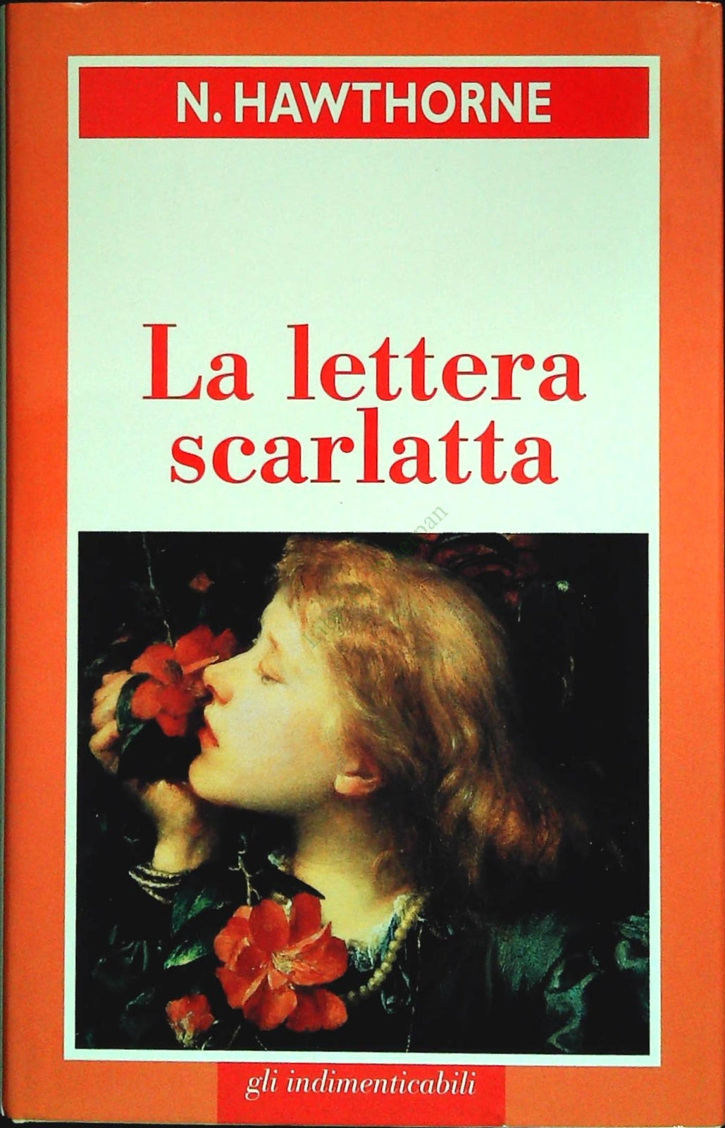 LA LETTERA SCARLATTA - N. HAWTHORNE - FAM. CRISTIANA 1999- OUTLET DEL LIBRO