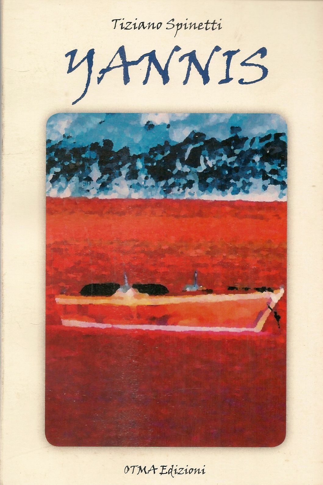 YANNIS - TIZIANO SPINETTI