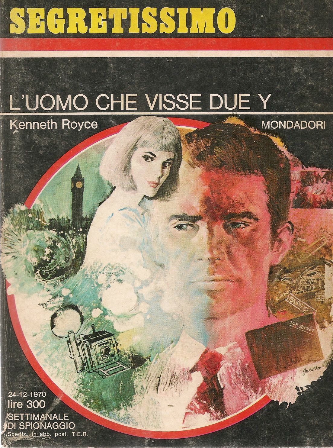 L'UOMO CHE VISSE DUE Y - KENNETH ROYCE - SEGRETISSIMO N. 369