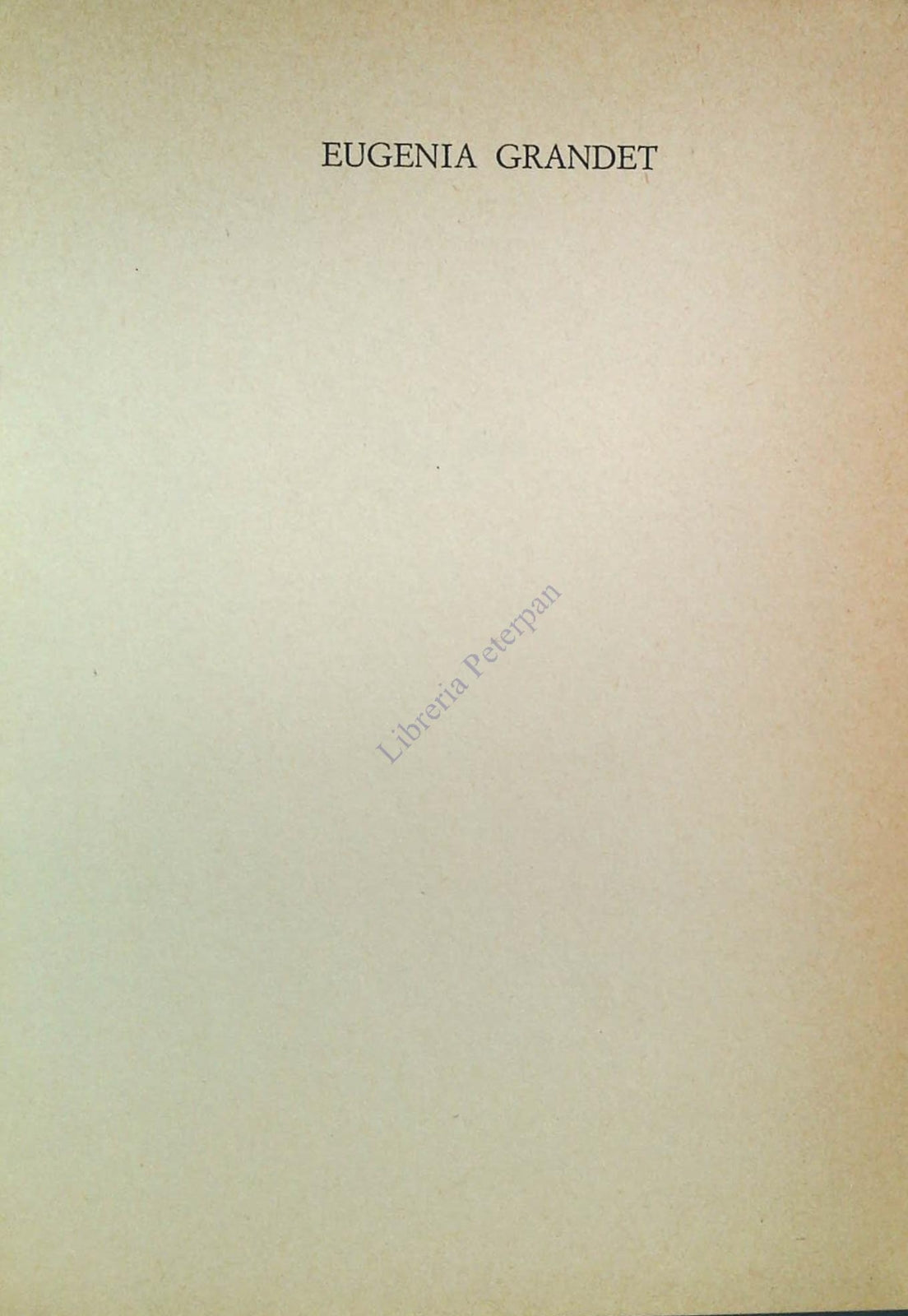 EUGENIA GRANDE  - BALZAC - MONDADORI 1969