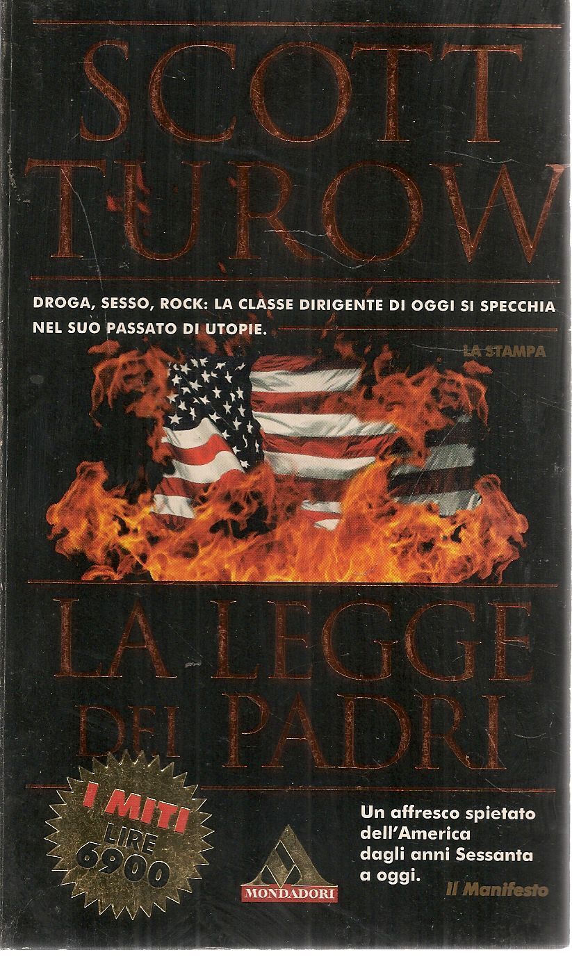LA LEGGE DEI PADRI - SCOTT TUROW - ED. I MITI 1999
