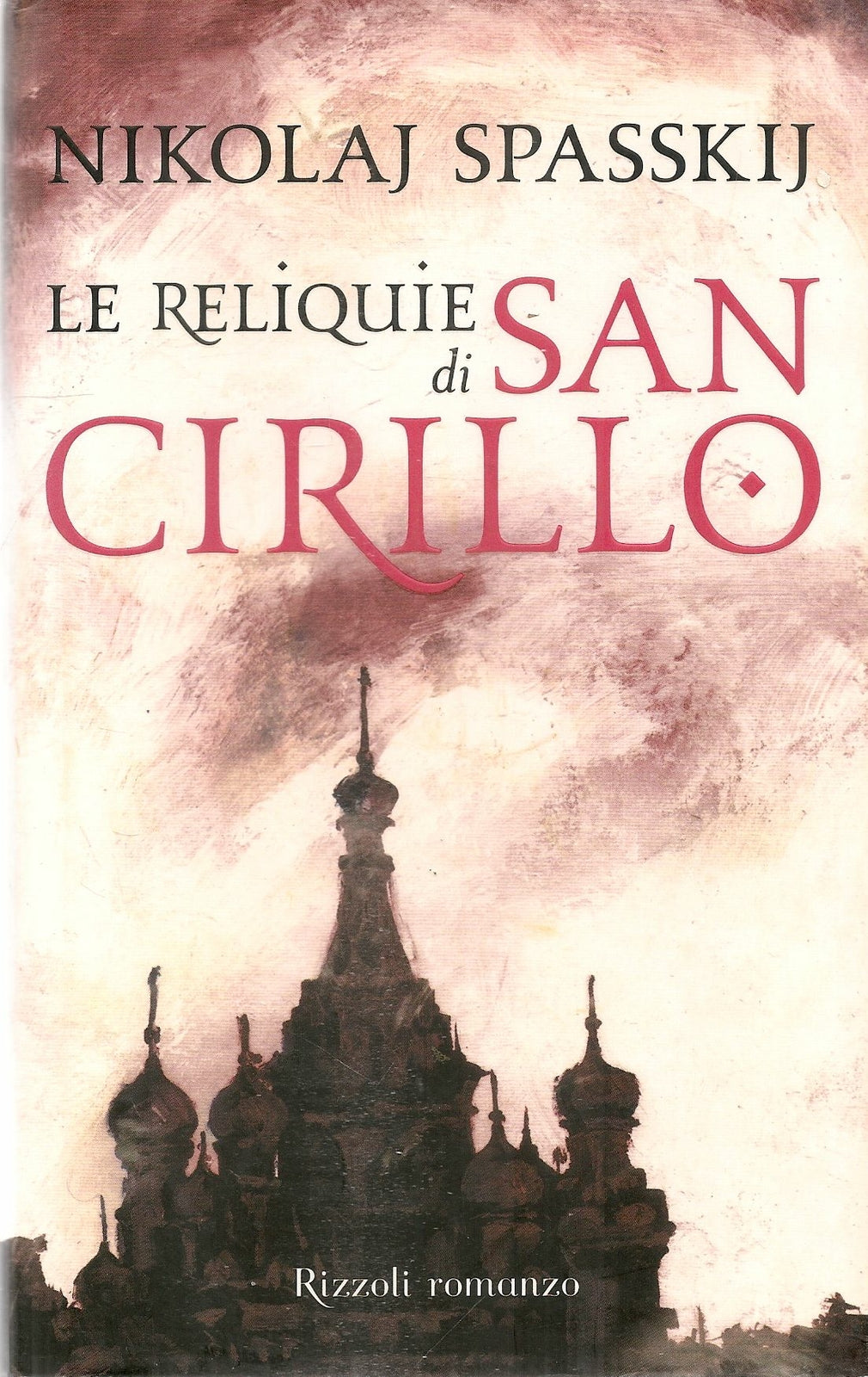 LE RELIQUIE DI SAN CIRILLO - NIKOLAJ SPASSKJI