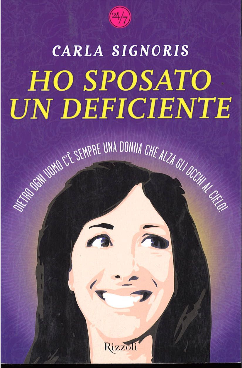 HO SPOSATO UN DEFICIENTE - CARLA SIGNORIS