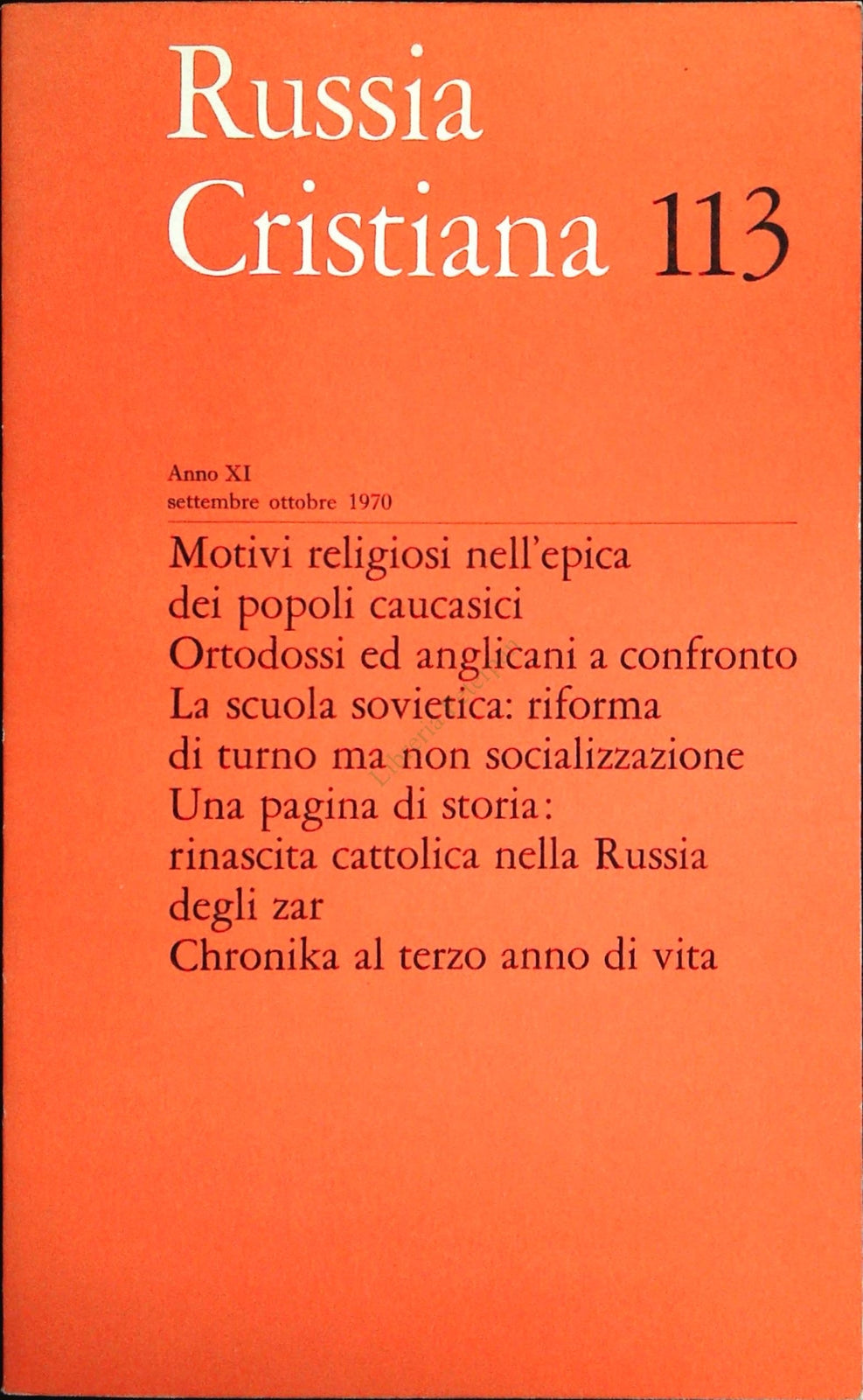 RUSSIA CRISTIANA N. 113 - SETTEMBRE-OTTOBRE 1970