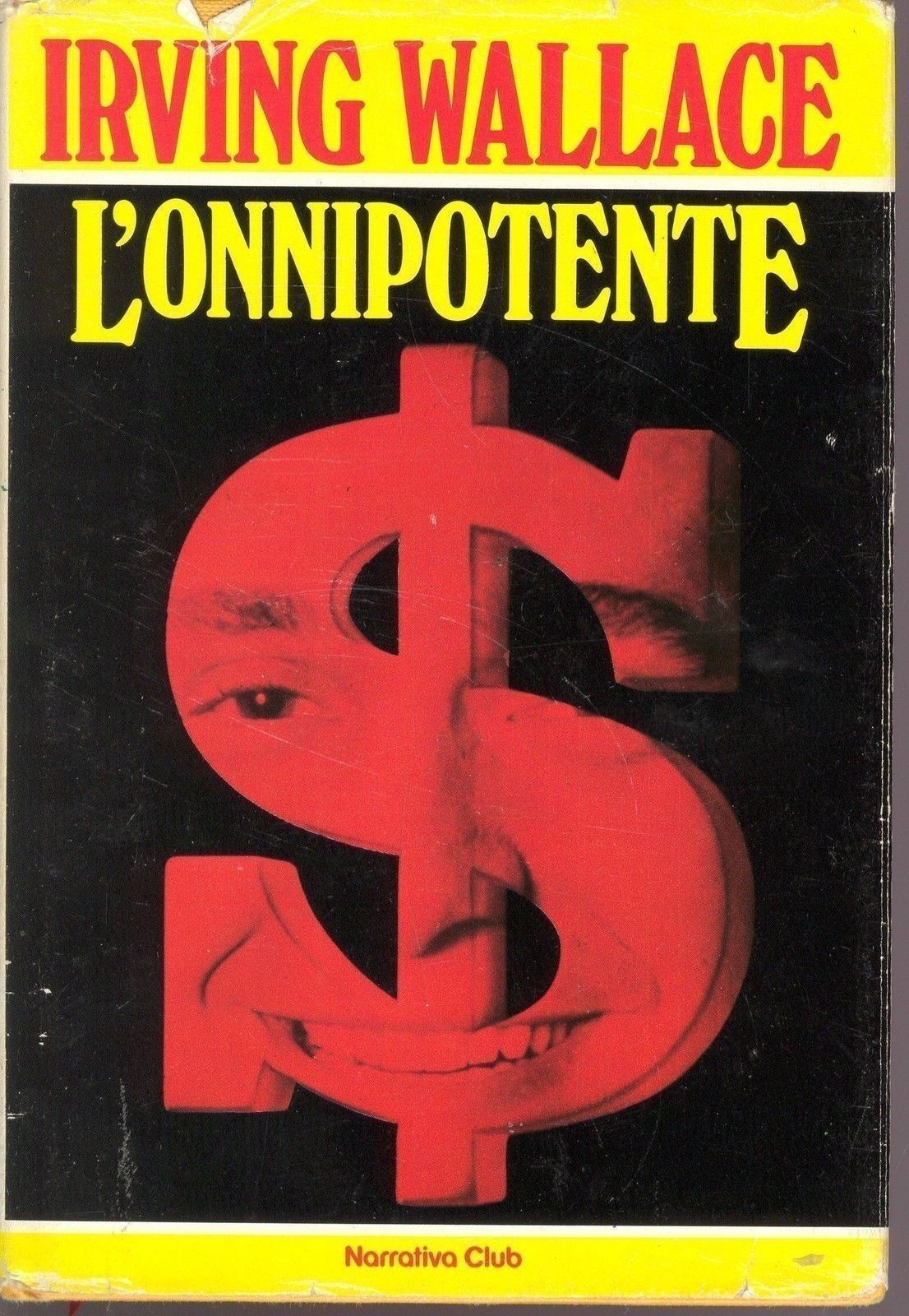 L'ONNIPOTENTE - IRVING WALLACE