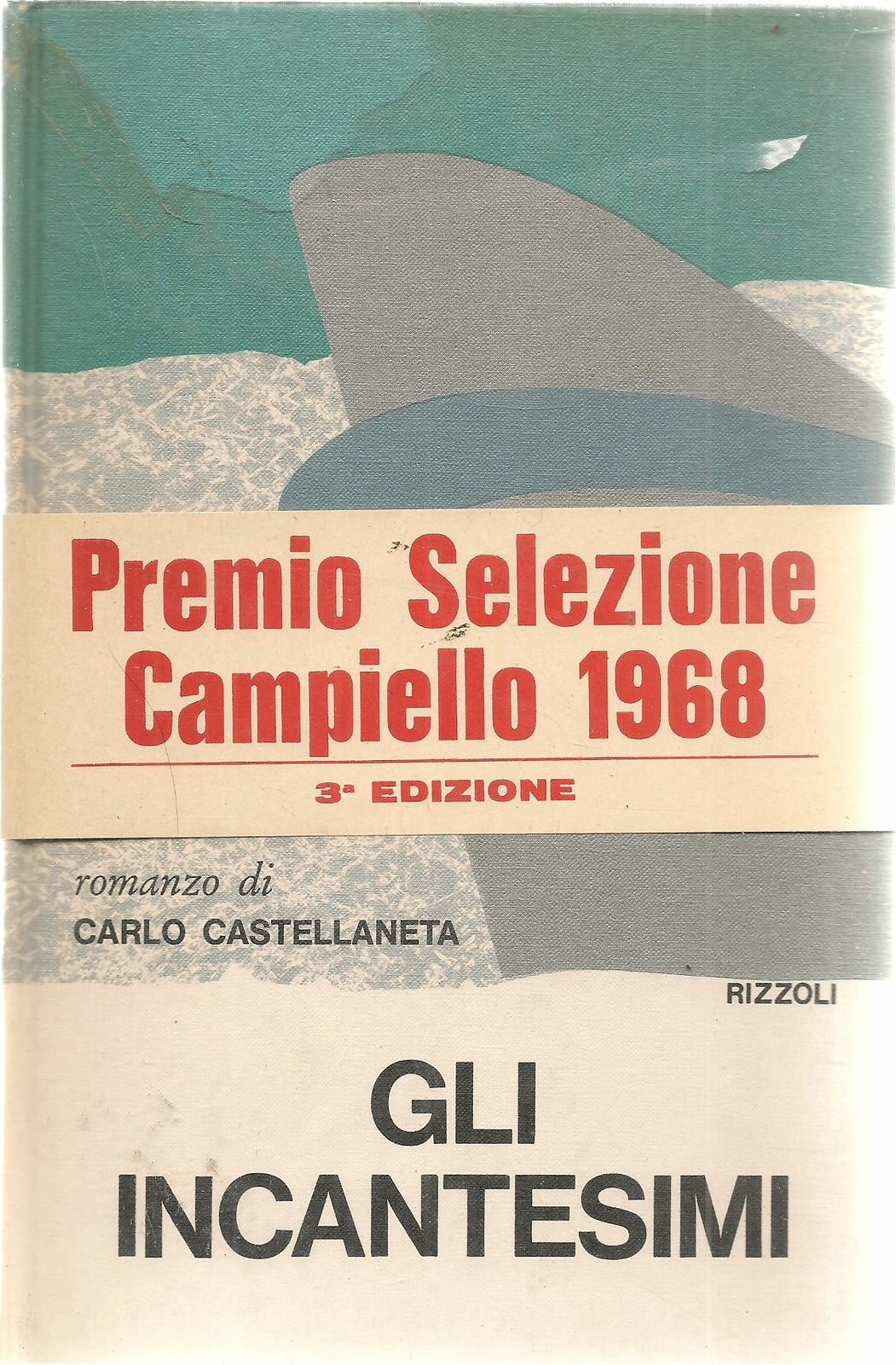 GLI INCANTESIMI - CARLO CASTELLANETA