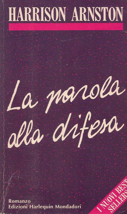 LA PAROLA ALLA DIFESA - HARRISON ARNSTON