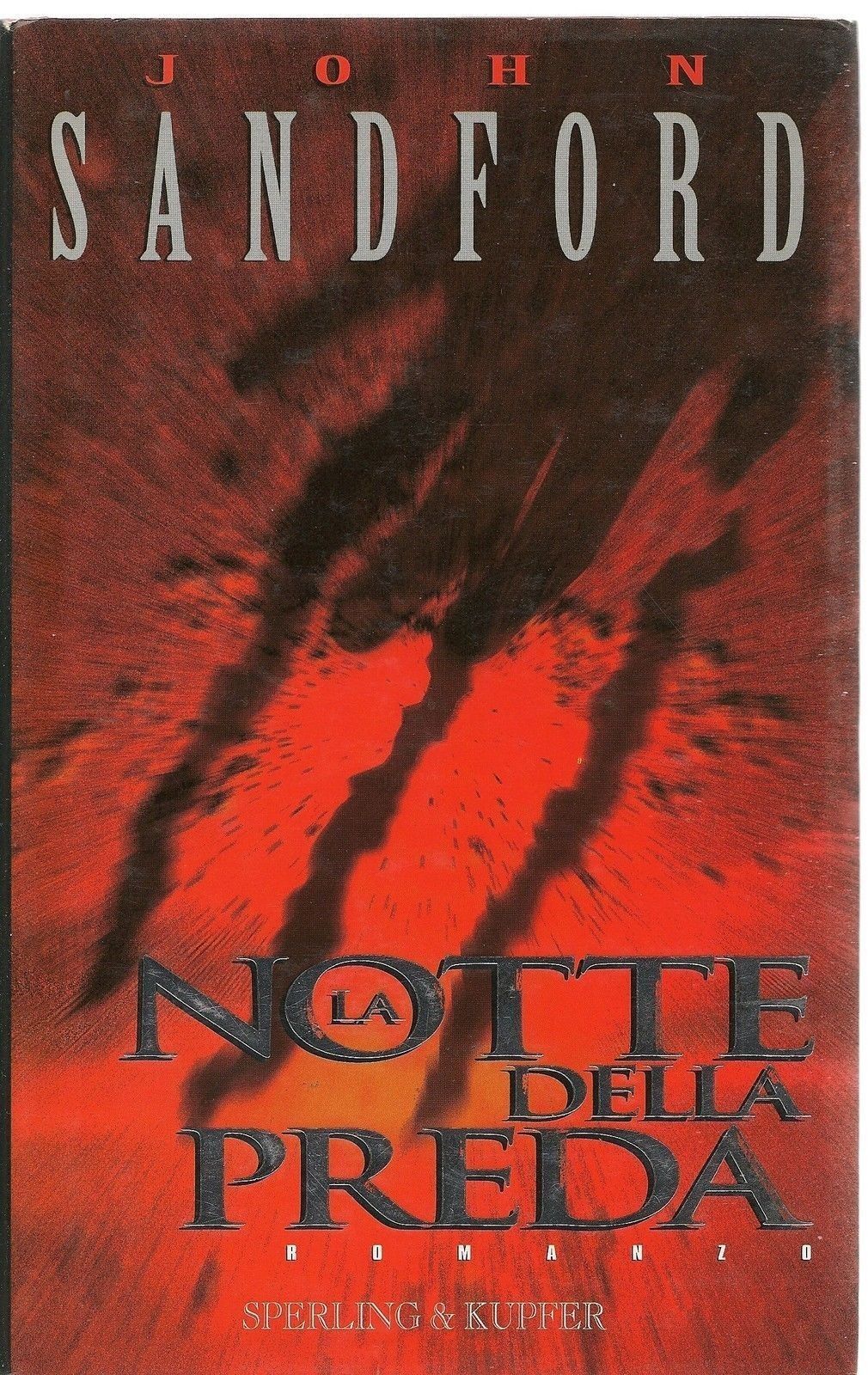 LA NOTTE DELLA PREDA - JOHN SANFORD