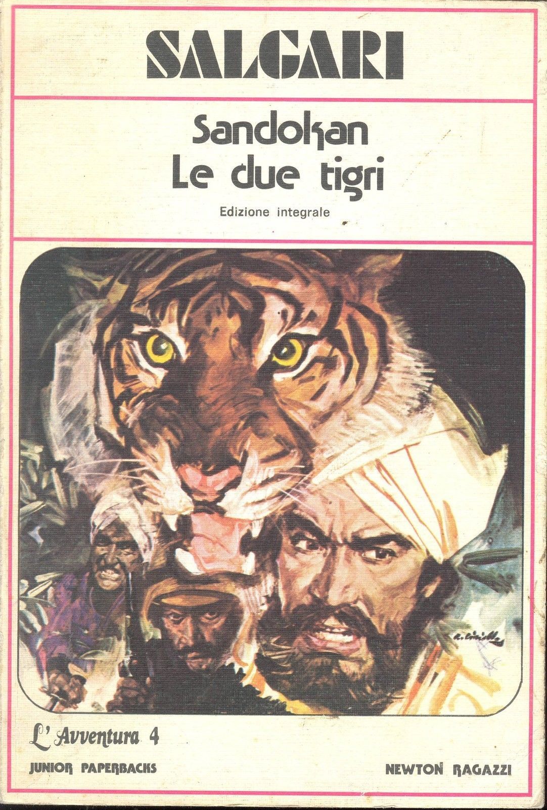 SANDOKAN LE DUE TIGRI - EMILIO SALGARI - NEWTON RAGAZZI