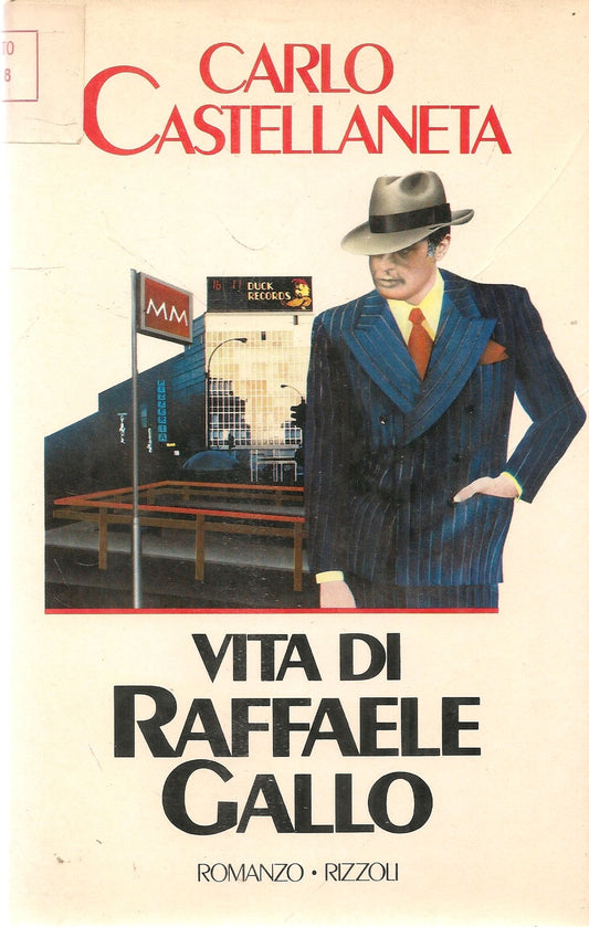 VITA DI RAFFAELE GALLO - CARLO CASTELLANETA - RIZOZLI 1985