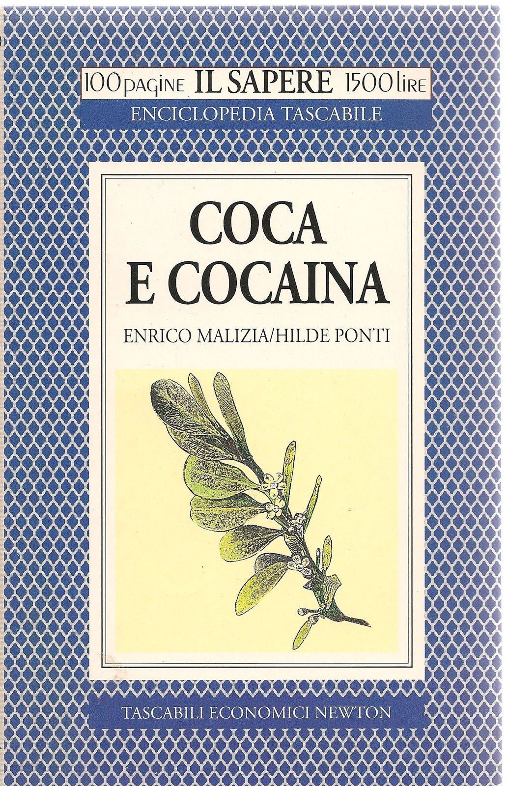 COCA E COCAINA - ENRICO MALIZIA/HILDE PONTE