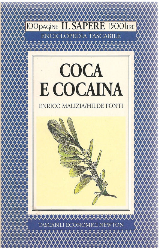 COCA E COCAINA - ENRICO MALIZIA/HILDE PONTE