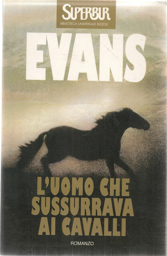 L'UOMO CHE SUSSURRAVA AI CAVALLI - EVANS