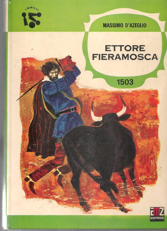 ETTORE FIERAMOSCA - MASSIMO D'AZEGLIO - AMZ 1974