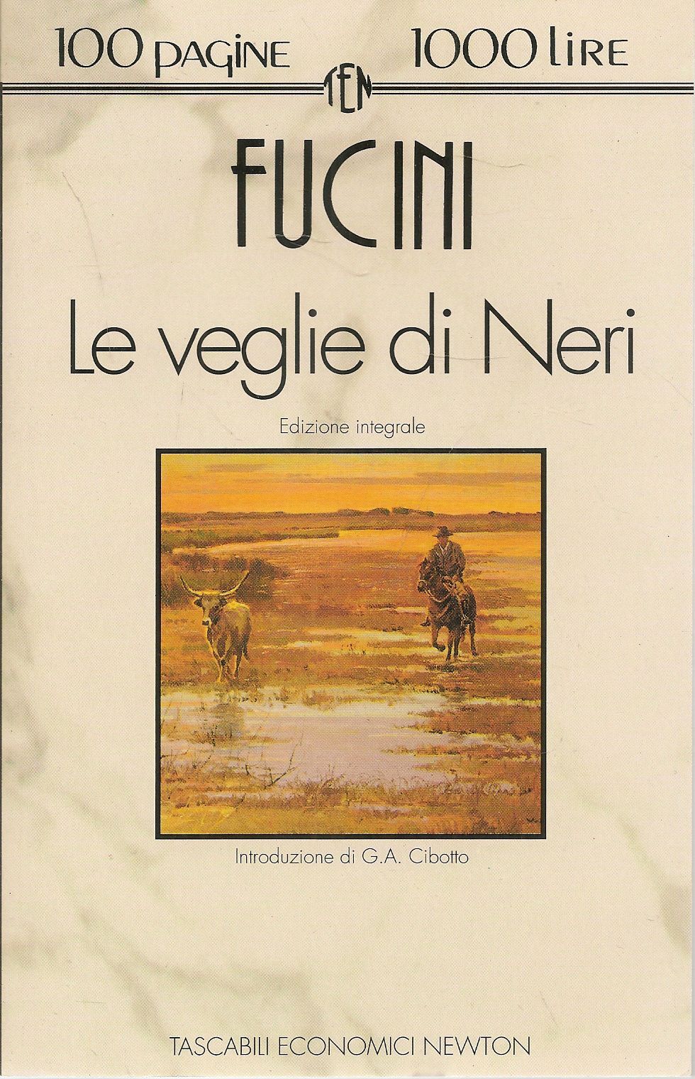 LE VEGLIE DI NERI - FUCINI - ED. NEWTON 1996 - OUTLET DEL LIBRO