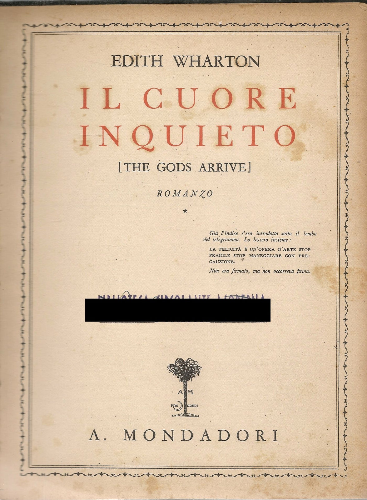 IL CUORE INQUIETO - EDITH WHARTON - MONDADORI 1934