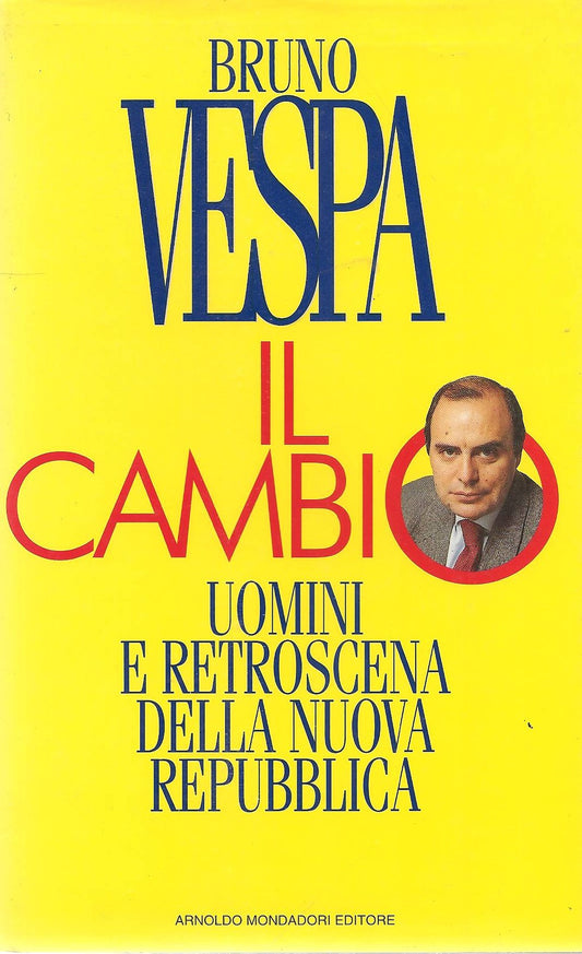 IL CAMBIO - BRUNO VESPA