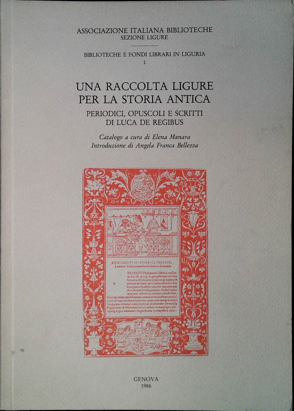 UNA RACCOLTA LIGURE PER LA STORIA ANTICA