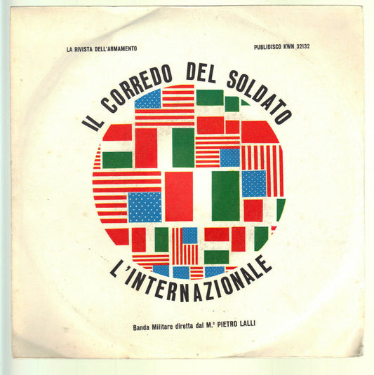 IL CORREDO DEL SOLDATO - L'INTERNAZIONALE - Banda Militare dir. dal M. P. LALLI