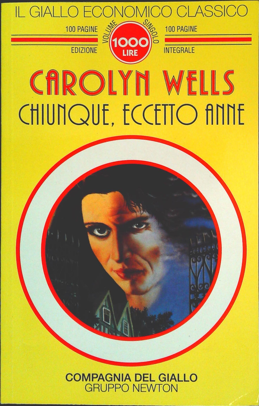 CHIUNQUE ECCETTO ANNE - CAROLYN WELLS - COMPAGNIA DEL GIALLO N. 32