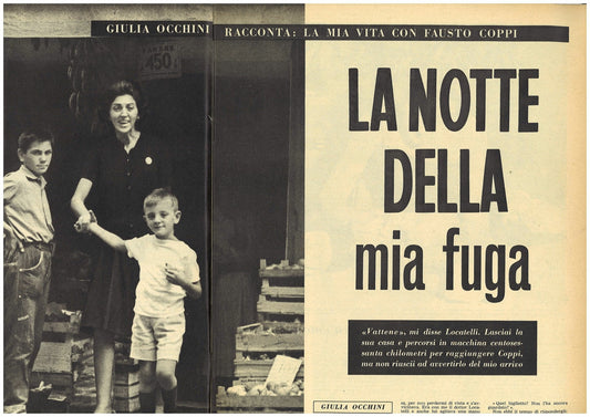 LA NOTTE DELLA MIA FUGA-GIULIA OCCHINI-F. COPPI - CLIPPING-RITAGLIO DI GIORNALE