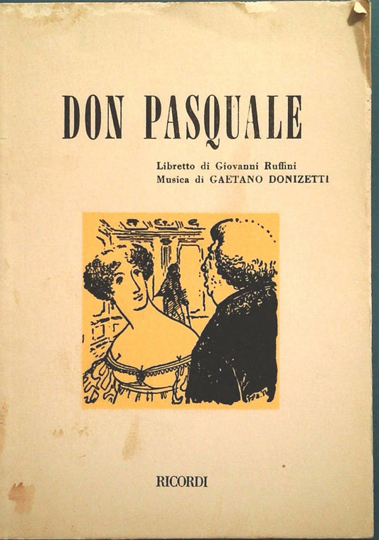 DON PASQUALE - IOVANNI RUFFINI - LIBRETTO D'OPERA