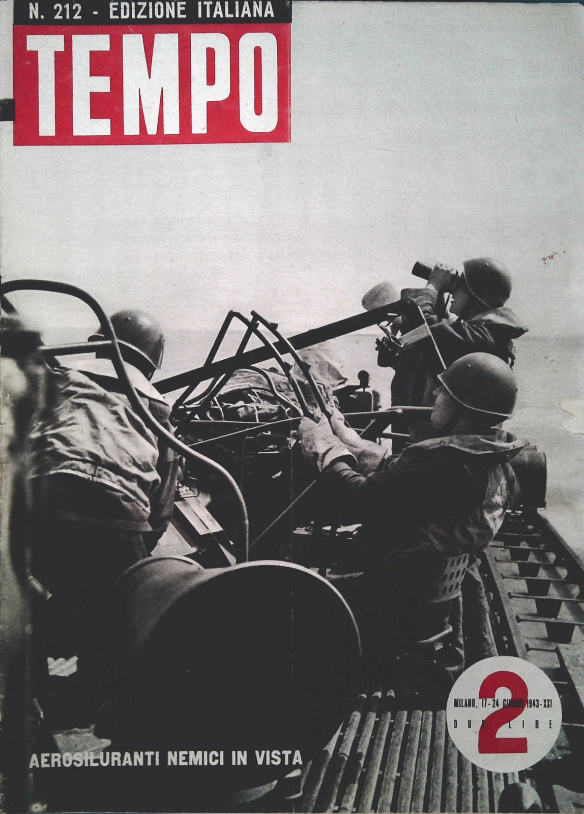 TEMPO M. 212 - 17-24 GIUGNO 1943 - DIFESA DI PANTELLERIA-CANALE PANAMA-X MAS