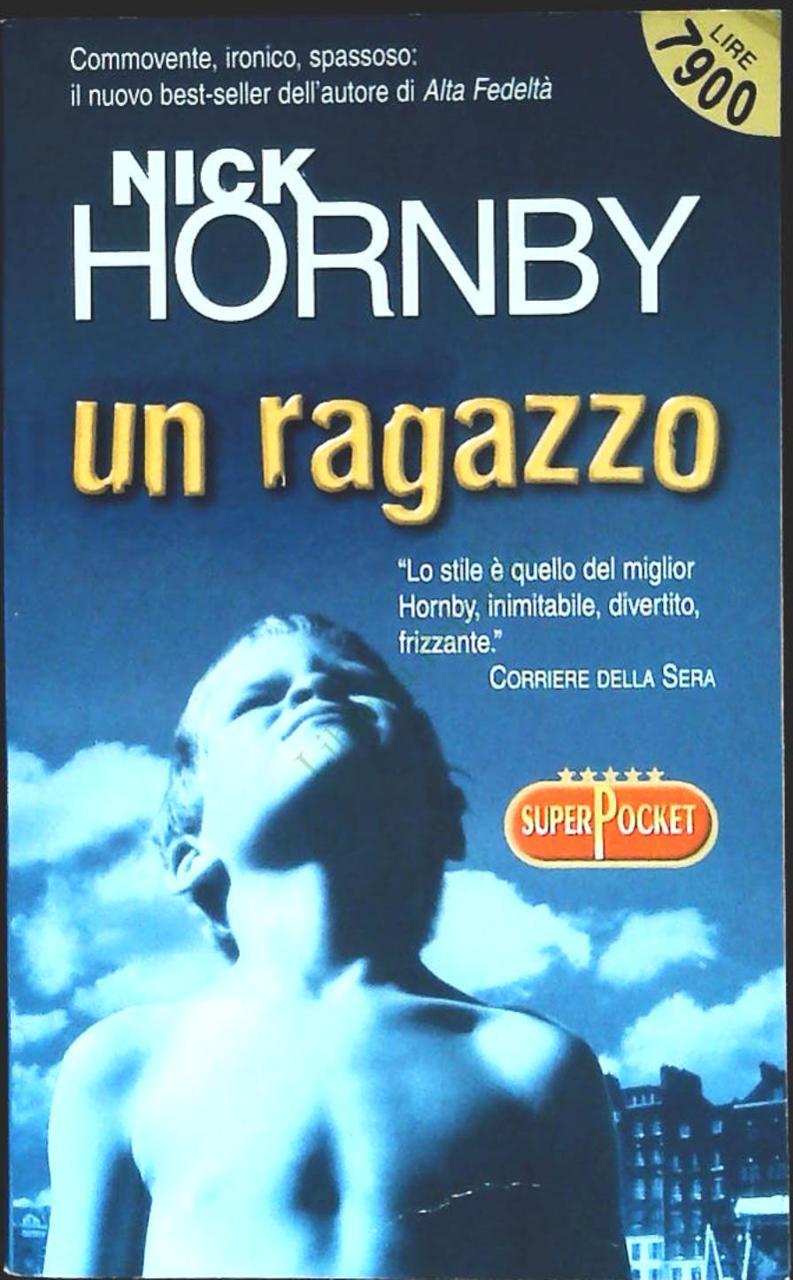 UN RAGAZZO - NICK HORNBY - SUPERPOCKET 2000 - OUTLET DEL LIBRO