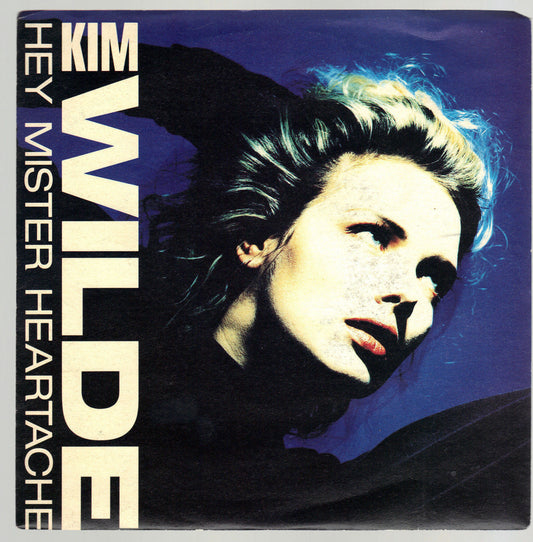 HEY MISTER HEARTACHE - TELL ME WHERE YOU ARE # KIM WILDE